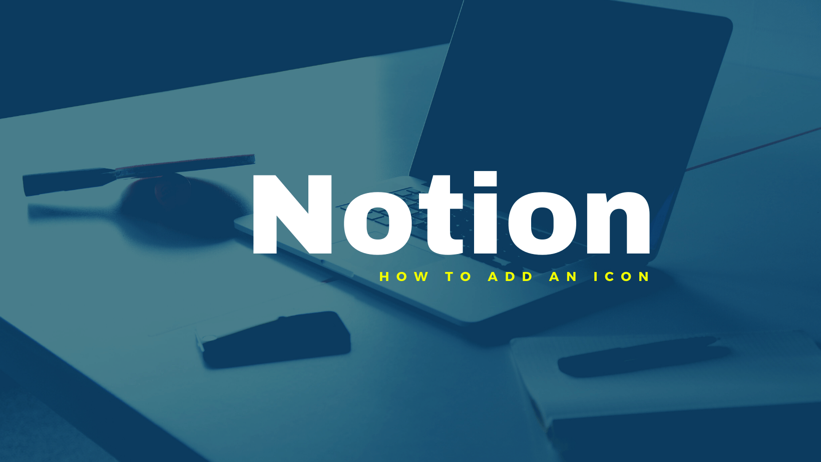 Hur man lägger till en ikon i Notion