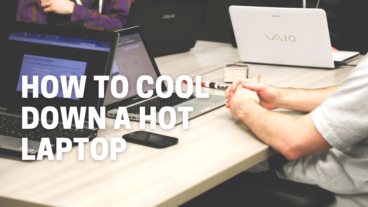 Hvordan kjøle ned en varm bærbar datamaskin